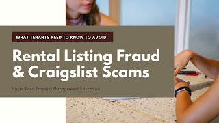 What Tenants and Owners need to know to avoid rental fraud, including Craigslist scam artists