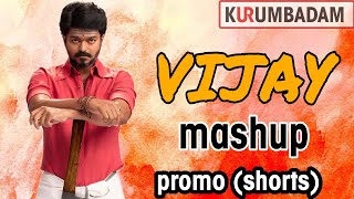 Thalapathy Vijay Mashup Promo Youtube By Kurumbadam