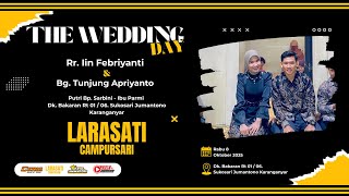 🔴📡LIVE CS. Larasati  ||  The Wedding Iin & Tunjung || Tete Audio  ||  CERIA MTV HD