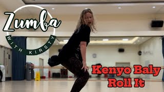 Zumba routine | Roll it - Kenyo Baly