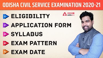 OPSC 2022 | Eligibility, Application Form, Syllabus, Exam Pattern, Exam Date In Odia | Adda247