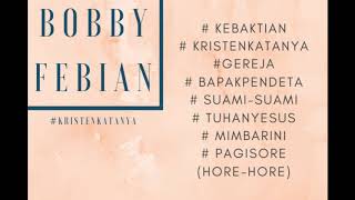 Lagu Rohani Kristen Bobby Febian