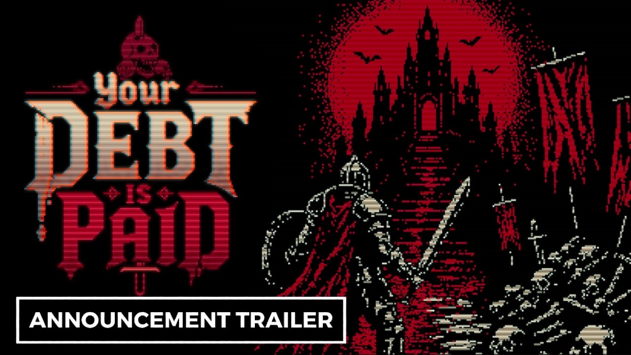 Your Debt Is Paid Your Debt Is Paid - Official Announcement Trailer
