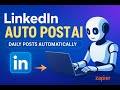AI Agent से LinkedIn Auto Posting | Daily Tech Updates | Zapier Automation
