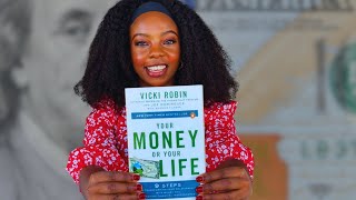 Your MONEY Or Your LIFE | Change your relationship with money | Book Review by Ayooluwa Ijarogbe 211 views 4 months ago 12 minutes, 43 seconds