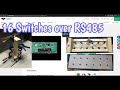 16 switches controlling things via rs485