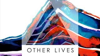 Other Lives - Easy Way Out A432Hz