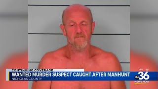 Wanted murder suspect caught after manhunt