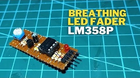 Breathing LED Fader using Op-Amps LM358P Dual Comparator