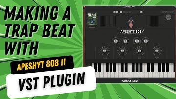 Making A Trap Beat With Apeshyt 808 2 & the Gorilla Warfare 808s | APESHYT 808 2 VST PLUGIN