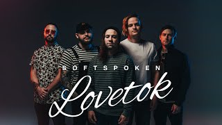 Смотреть клип Softspoken - Lovetok