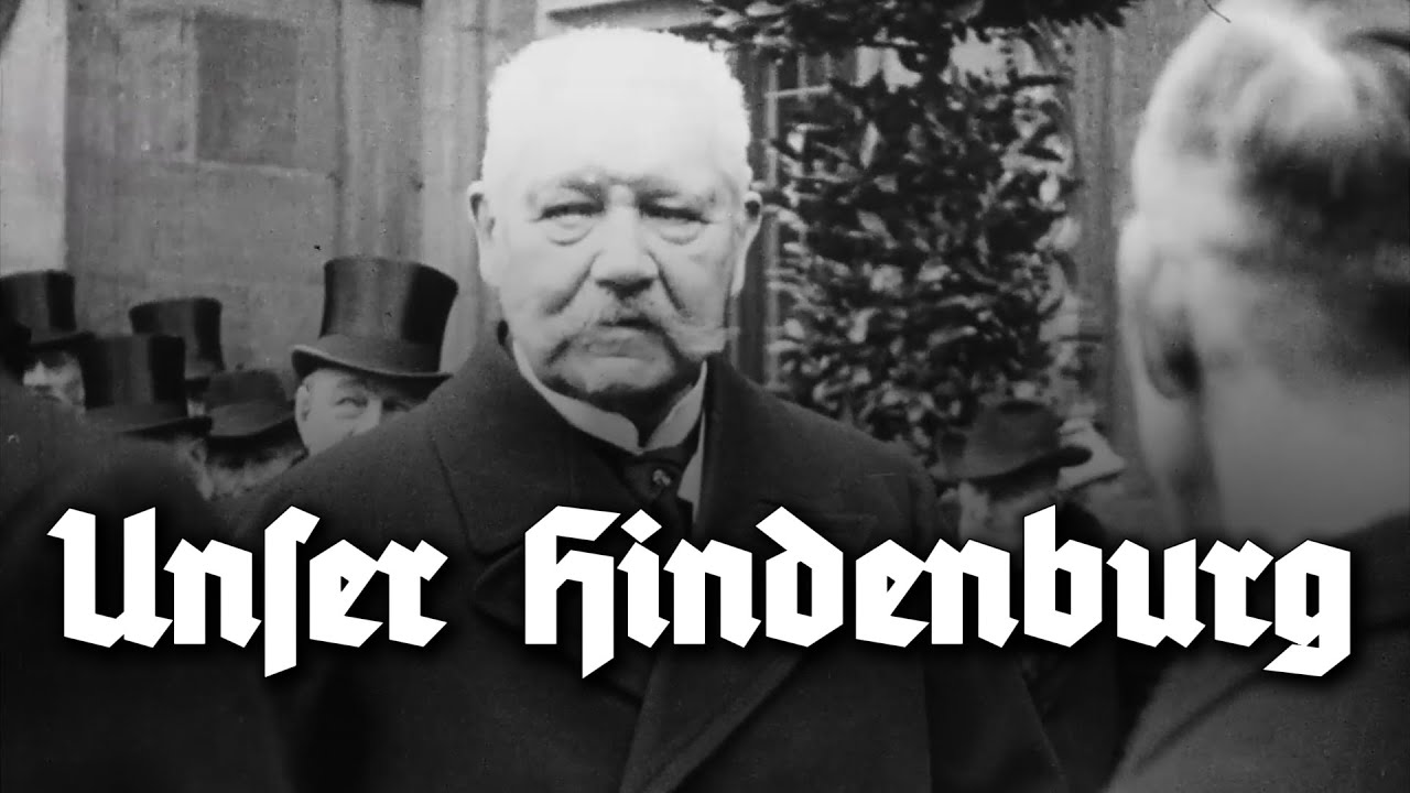 Unser Hindenburg, der ist der Retter (Наш Гинденбург — спаситель) [Английские субтитры]