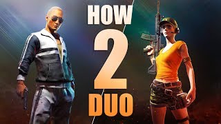 PLAYERUNKNOWN’S BATTLEGROUNDS DUO’s GUIDE - Communication - Teamwork (Battlegrounds DUO - PUBG DUO)