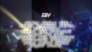Cinta Dalam Doa Funky Bounce Ktv Nontsop _ FDJ MEY™️