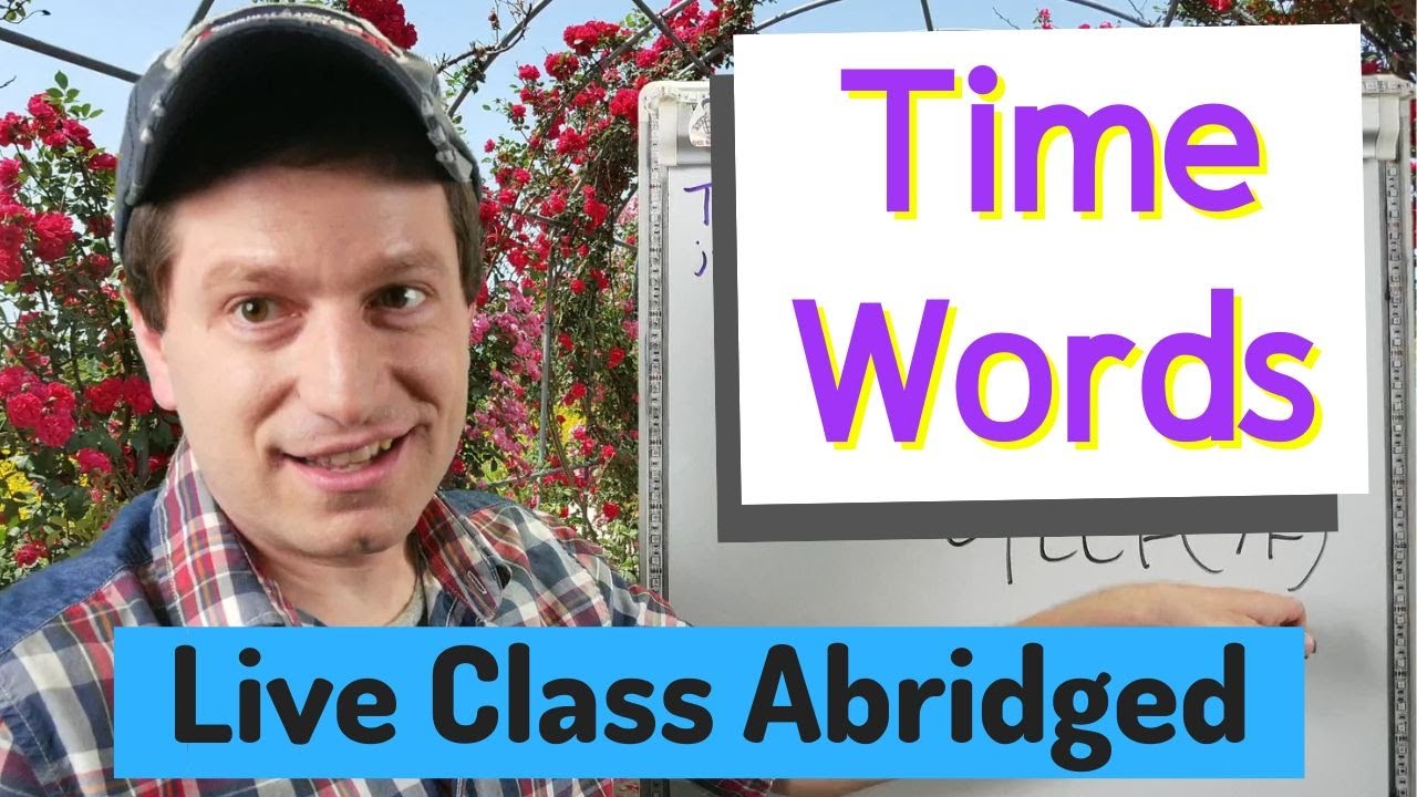 Time Words 동안, 아까/방금, 이따/나중, 얼마/얼마나... | Live Class Abridged