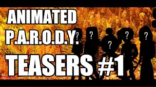 Animated Parody Teasers #1