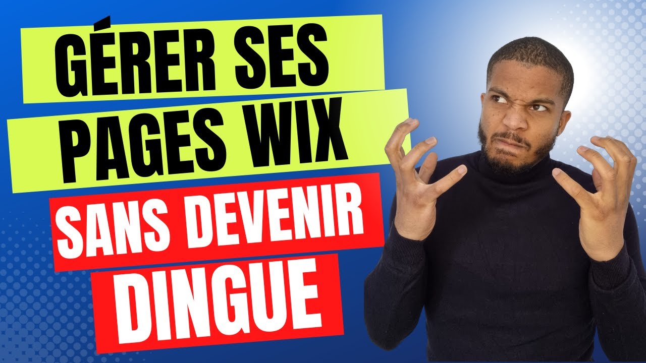 Wix editor - Gérer ses pages - Tuto Complet