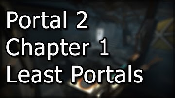 Portal 2 Least Portals records (Chapter 1)