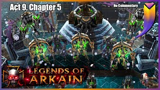The Legends of Arkain: The True Story 9.5 - Blood and Soul