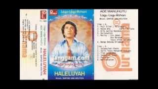 Ade Manuhutu - Salib Yesus Mengubah Hidupku