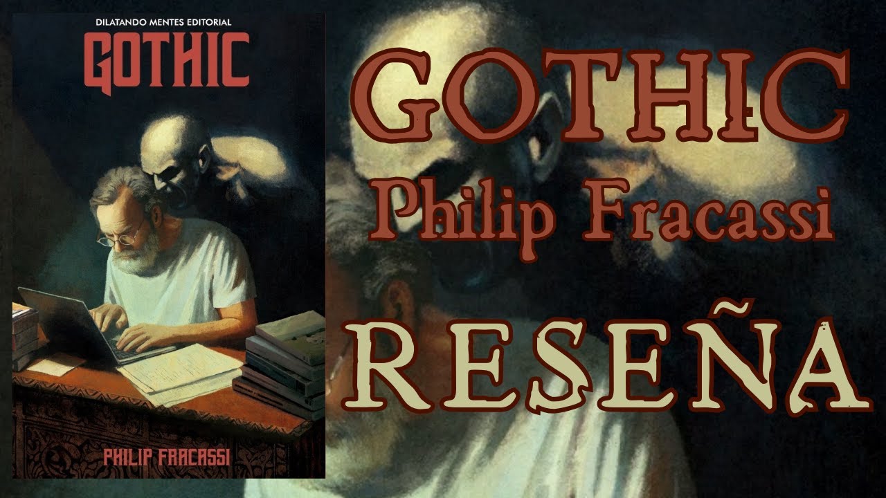 Review 'Gothic', Philip Fracassi YouTube