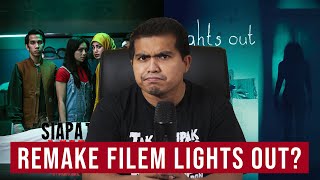 Trailer Siapa Tutup Lampu : Dapat Hak Cipta 'Lights Out' ?