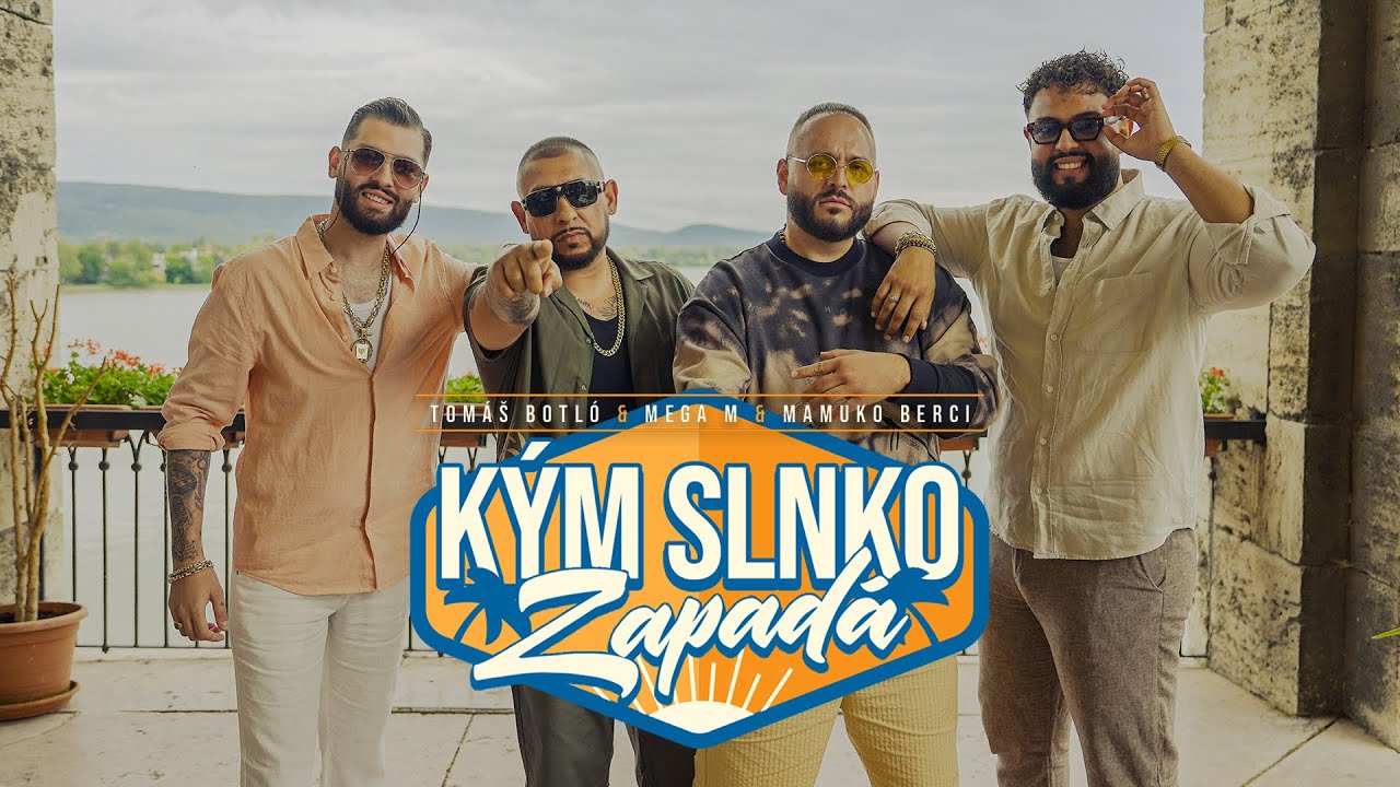 Tomáš Botló & Mega M & Mamuko Berci - Kým slnko zapadá (Official Video) 