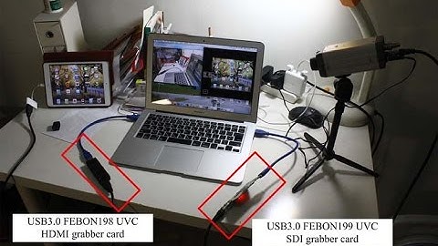 Driver less USB3.0 UVC hdmi grabber card and SDI grabber card work the same time together on MAC.