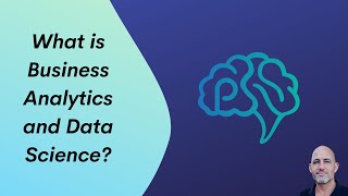 What is Business Analytics and Data Science