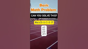 What is 25 ÷ 5 + 2 × 6 - 3?a) 9 b) 11 c) 12 d) 14#quiz #MATH #mathskills #mathschallenge #MathTutor