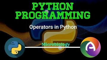Operators in Python Programming || Microbiology || CS Paper || Complementary || andoubleos