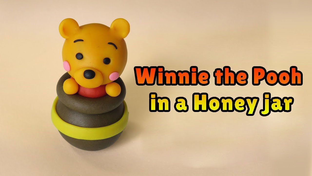 🔴DIY How to make Winnie the Pooh in a Honey jar - Easy Polymer Clay and ...