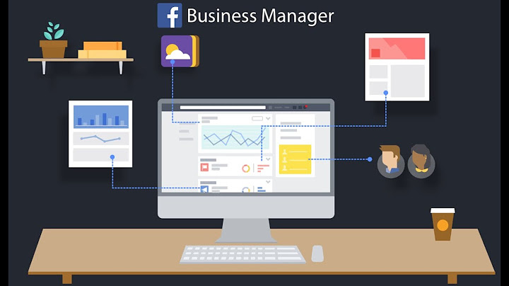 Trình quản lý doanh nghiệp trên facebook là gì năm 2024