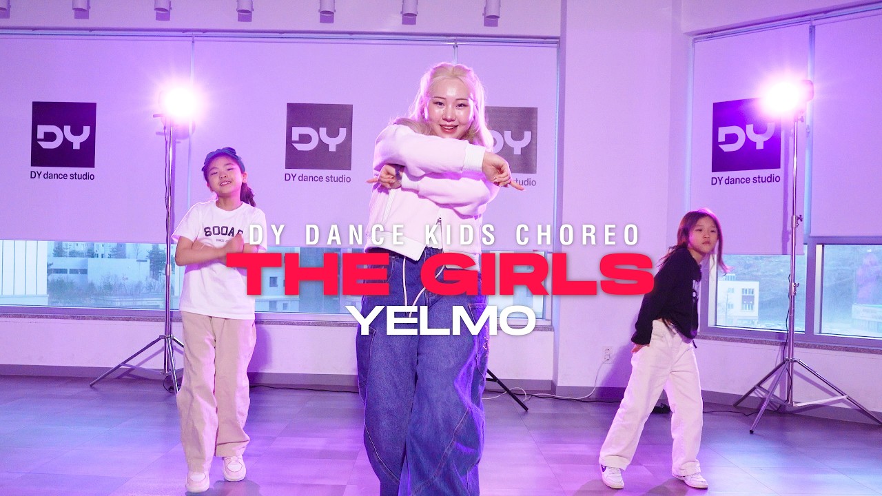 [2월 수 5시] YELMO |BLACKPINK THE GAME - ‘THE GIRLS’ | (Kids Choreo Class)