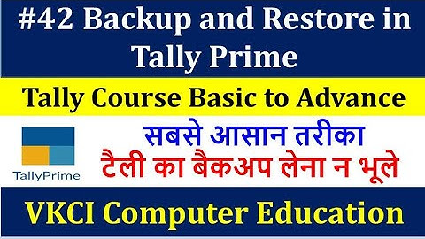 Data backup in tally prime I Restore in tally prime