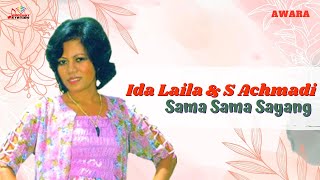 Ida Laila & S Achmadi - Sama Sama Sayang