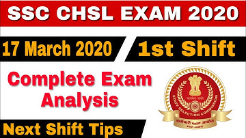 SSC CHSL 17th March 2020 | 1st Shift  Analysis & Asked Questions