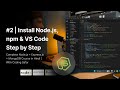 NodeJS Tutorial in Hindi #2 | Install Node.js, npm &amp; VS Code Step by Step
