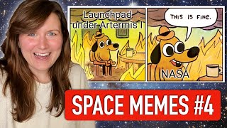 Astrophysicist reacts to funny SPACE MEMES | Part 4