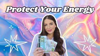 Protect Your Energy! How to Cleanse Your Energy (and Why You Should)
