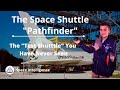 Pathfinder shuttle the first  unknown space shuttle