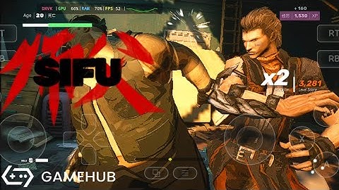 Gamehub 5.2.2 - Sifu on Android Poco F6