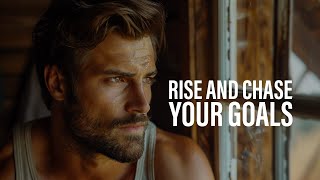 Rise And Chase Your Goals  Best Motivational Video