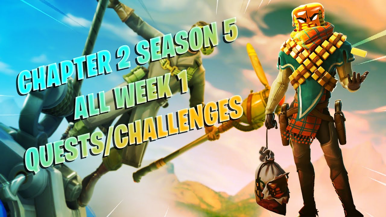 Fortnite Week 1 Quests Challenges Guide Chapter 2 Season 5 Zero Point Youtube