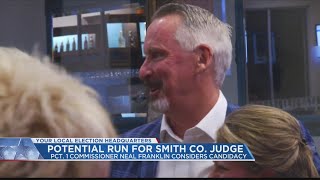 Smith County Pct. 1 Commissioner announces candidacy for county judge
