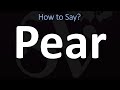 How to Pronounce Pear? (CORRECTLY)