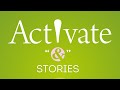 Activate “&amp;” Stories - Rachel &amp; Max