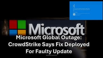 Microsoft Global Outage: CrowdStrike Says Fix Deployed For Faulty Update | windows issue | Microsoft