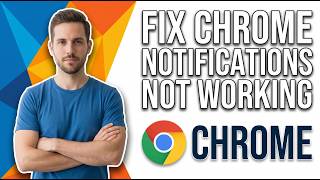 Information How To Fix Notifications Not Working On Google Chrome On Windows 11 [Easy Guide] Update