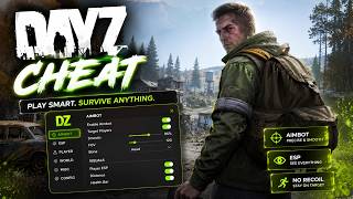 DayZ Hack 2026 | Aimbot + Visuals, Loot ESP & Player Radar